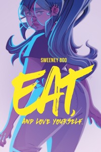 Cover Eat, and Love Yourself