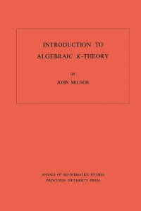 Cover Introduction to Algebraic K-Theory