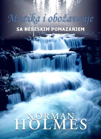 Cover Muzika i obožavanje sa nebeskim pomazanjem