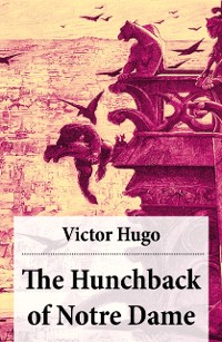 Cover Hunchback of Notre Dame (Complete Hapgood Translation)