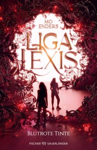 Cover Liga Lexis – Blutrote Tinte