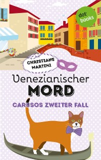 Cover Venezianischer Mord - Carusos zweiter Fall