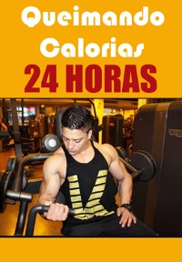 Cover Queimando Calorias 24 Horas