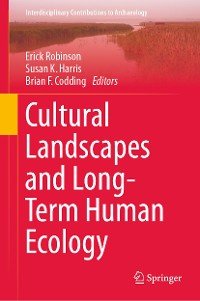 Cover Cultural Landscapes and Long-Term Human Ecology