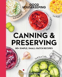 Cover Good Housekeeping Canning & Preserving