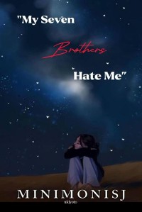 Cover My Seven Brothers Hate Me