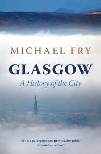 Cover Glasgow : A History of the City