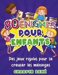 Cover 80 énigmes pour enfants