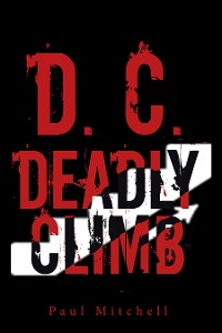 Cover D. C.  Deadly Climb
