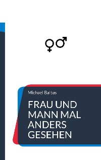 Cover Frau und Mann mal anders gesehen