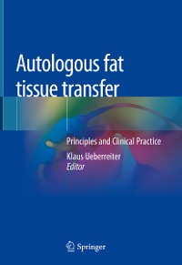 Cover Autologous fat tissue transfer