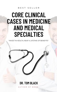 Cover Core Clinical Cases in Medicine and Medical Specialties