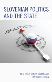 Cover Slovenian Politics and the State