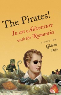 Cover Pirates!: In an Adventure with the Romantics