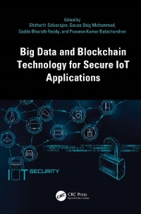 Cover Big Data and Blockchain Technology for Secure IoT Applications