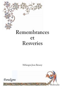 Cover Remembrances et resveries : hommage à Jean Batany