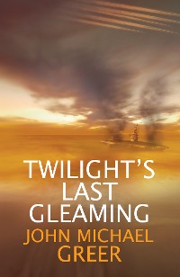 Cover Twilight's Last Gleaming