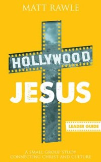 Cover Hollywood Jesus Leader Guide
