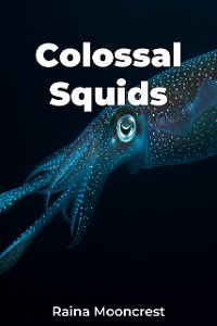 Cover Colossal Squids