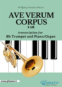 Cover Bb Trumpet or Cornet and Piano or Organ "Ave Verum Corpus" by Mozart