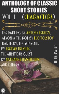 Cover Anthology of Classic Short Stories. Vol. 1 (Characters)