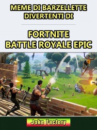 Cover Meme di barzellette divertenti di Fortnite Battle Royale Epic