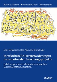 Cover Interkulturelle Herausforderungen transnationaler Forschungsprojekte