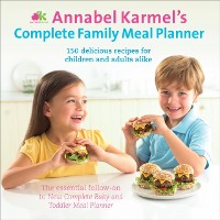 Cover Annabel Karmel's Complete Family Meal Planner
