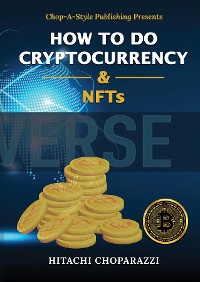 Cover How To Do Crypto-Currency & NFTs