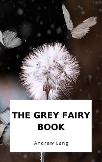 Cover The Grey Fairy Book