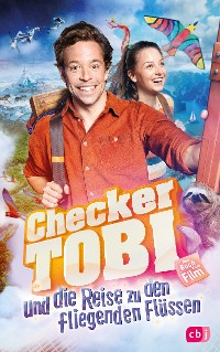 Cover Checker Tobi und die Reise zu den fliegenden Flüssen - Das Buch zum Film