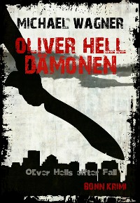 Cover Oliver Hell - Dämonen (Oliver Hells elfter Fall)
