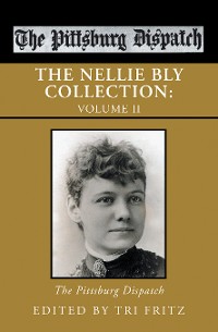 Cover The Nellie Bly Collection