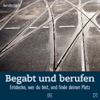 Cover Begabt und berufen