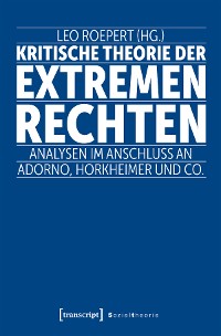 Cover Kritische Theorie der extremen Rechten