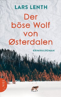 Cover Der böse Wolf von Østerdalen