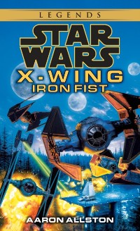 Cover Iron Fist: Star Wars Legends (X-Wing)