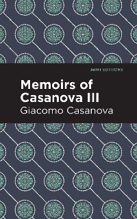 Cover Memoirs of Casanova Volume III