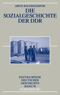 Cover Die Sozialgeschichte der DDR
