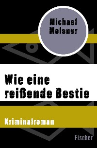 Cover Wie eine reißende Bestie