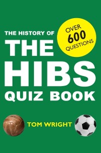 Cover History of Hibs Quiz Book