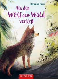 Cover Als der Wolf den Wald verließ