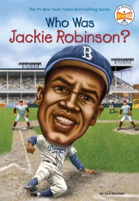 Cover Who Was Jackie Robinson?