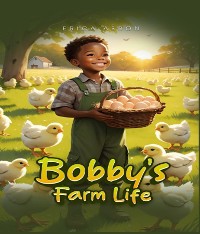 Cover Bobby's Farm Life