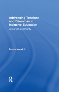 Cover Addressing Tensions and Dilemmas in Inclusive Education