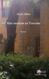 Cover Une maison en Toscane