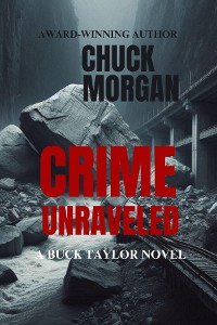 Cover Crime Unraveled, A Buck Taylor Novel