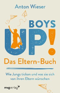 Cover Boys Up! Das Eltern-Buch