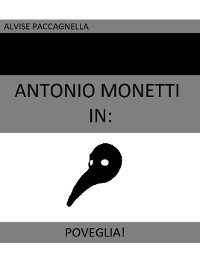 Cover Antonio Monetti in: "Poveglia!"