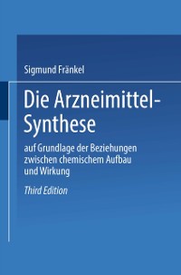 Cover Die Arzneimittel-Synthese